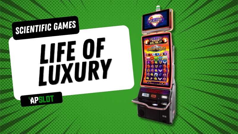 Life of Luxury advantage play slot machine