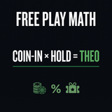 Graphic reading Free play math, Coin-in times hold equals theo
