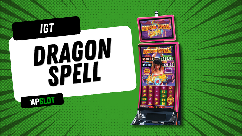 Dragon Spell advantage play slot machine