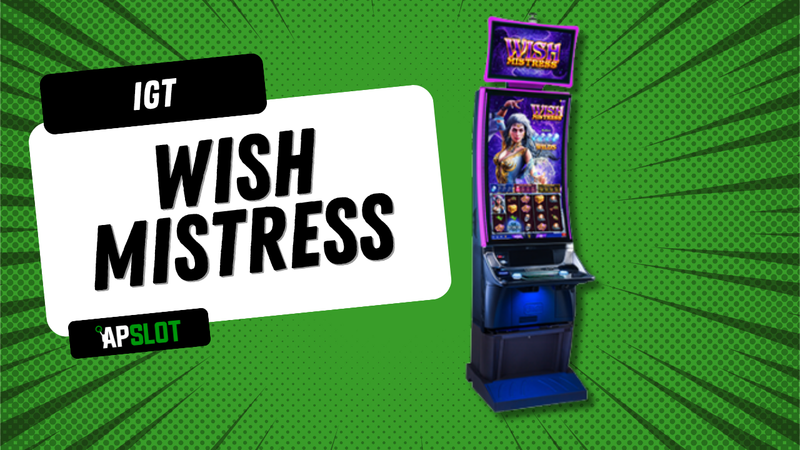 Wish Mistress advantage play slot machine